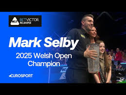 Mark Selby vainqueur Welsh Open 2025